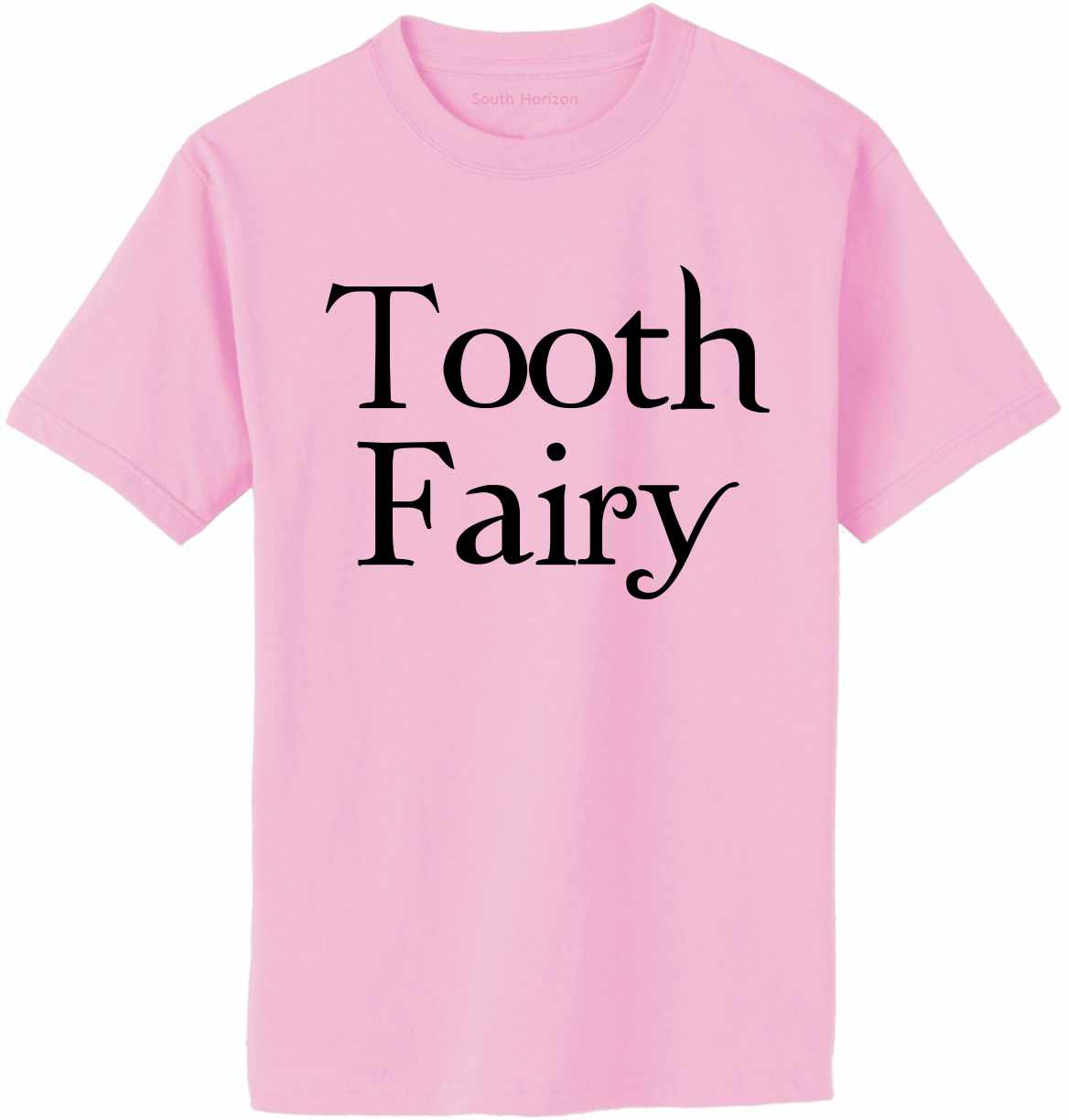 Tooth Fairy Adult T-Shirt (#680-1)