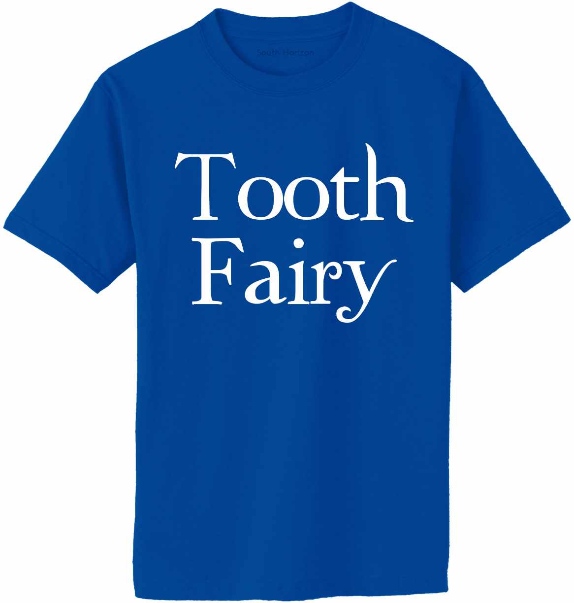 Tooth Fairy Adult T-Shirt (#680-1)