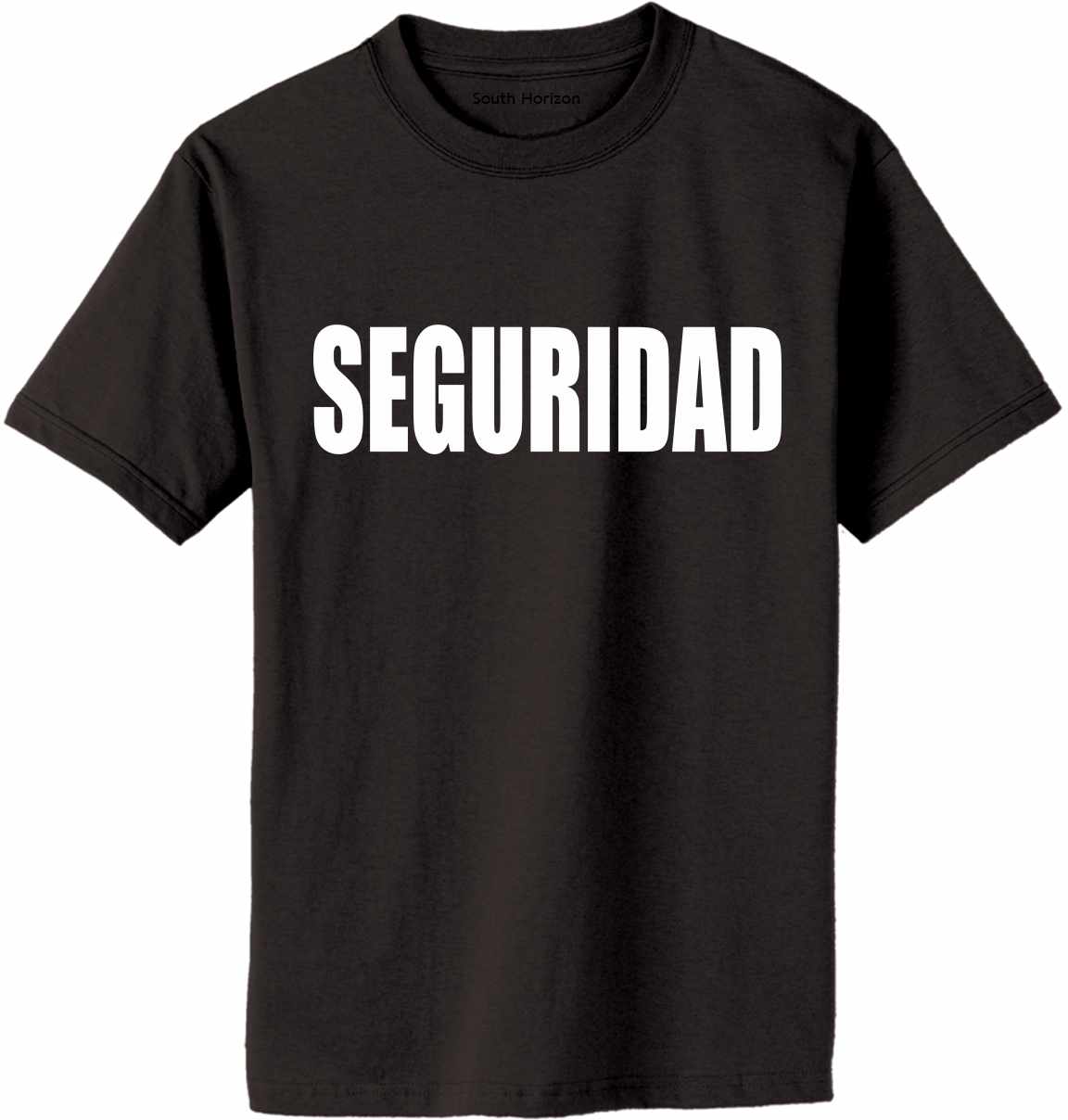SEGURIDAD Adult T-Shirt