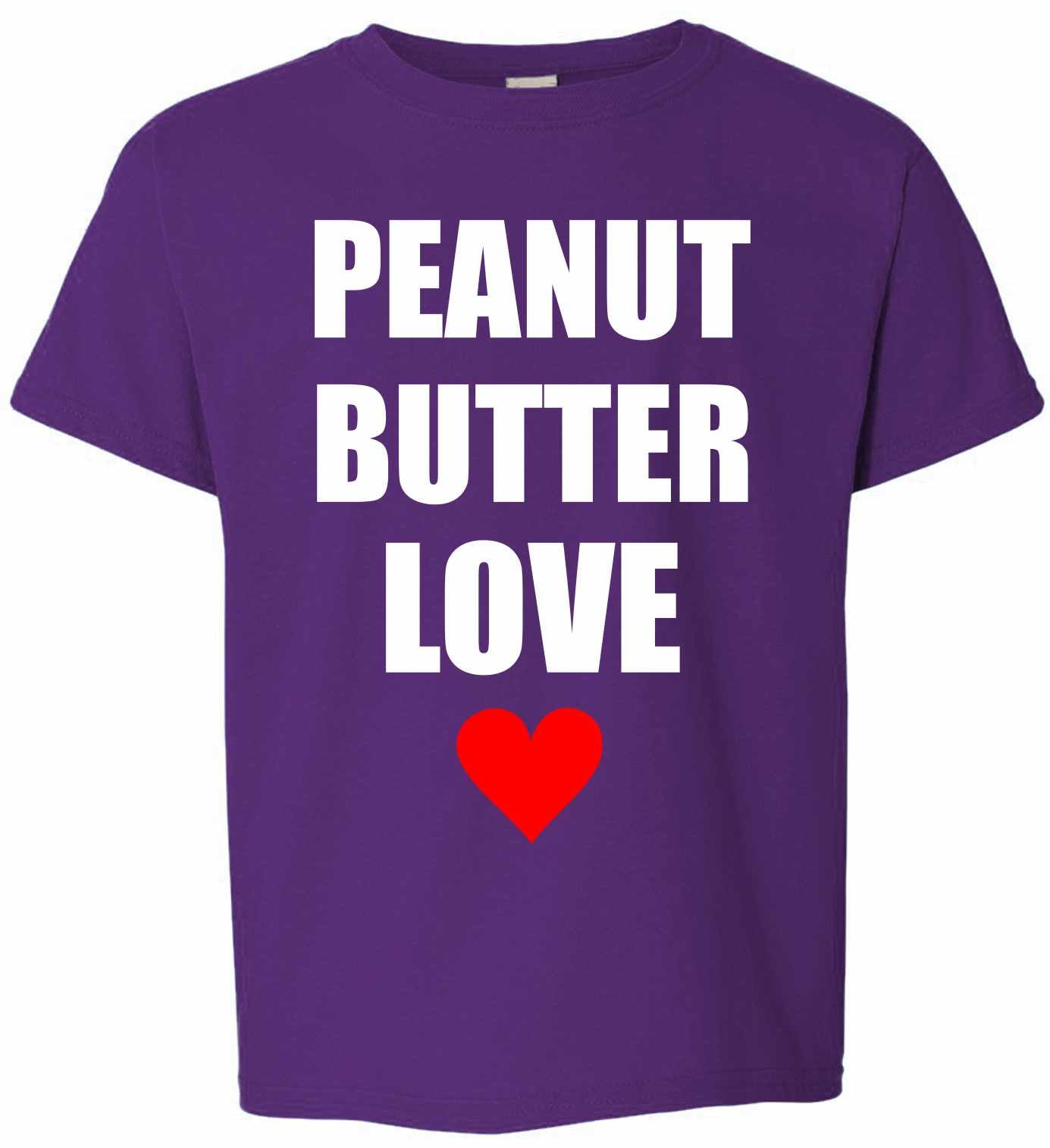 PEANUT BUTTER LOVE on Kids T-Shirt (#698-201)