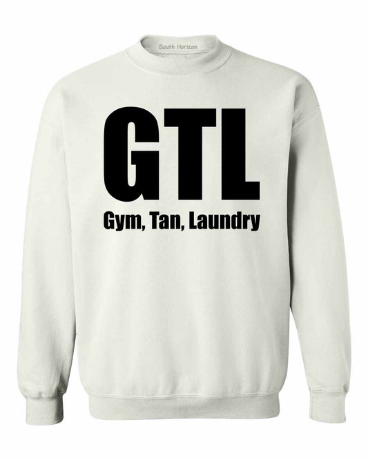 GTL Gym, Tan, Laundry on SweatShirt