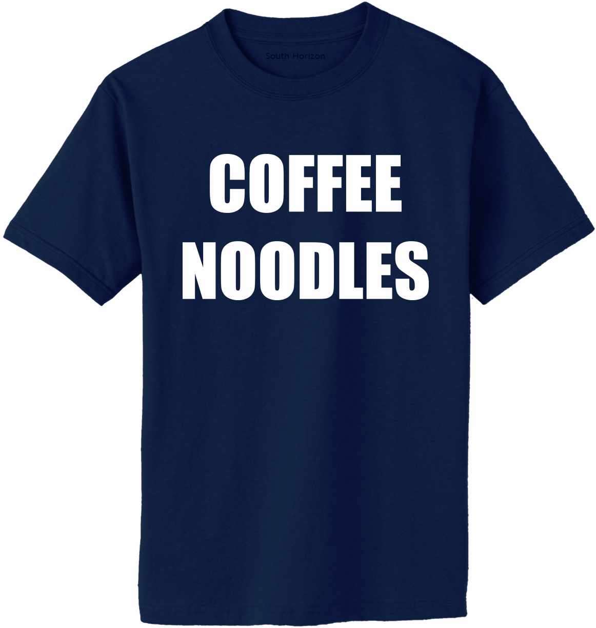 COFFEE NOODLES on Adult T-Shirt (#749-1)