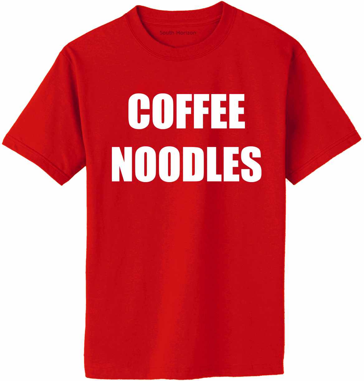 COFFEE NOODLES on Adult T-Shirt