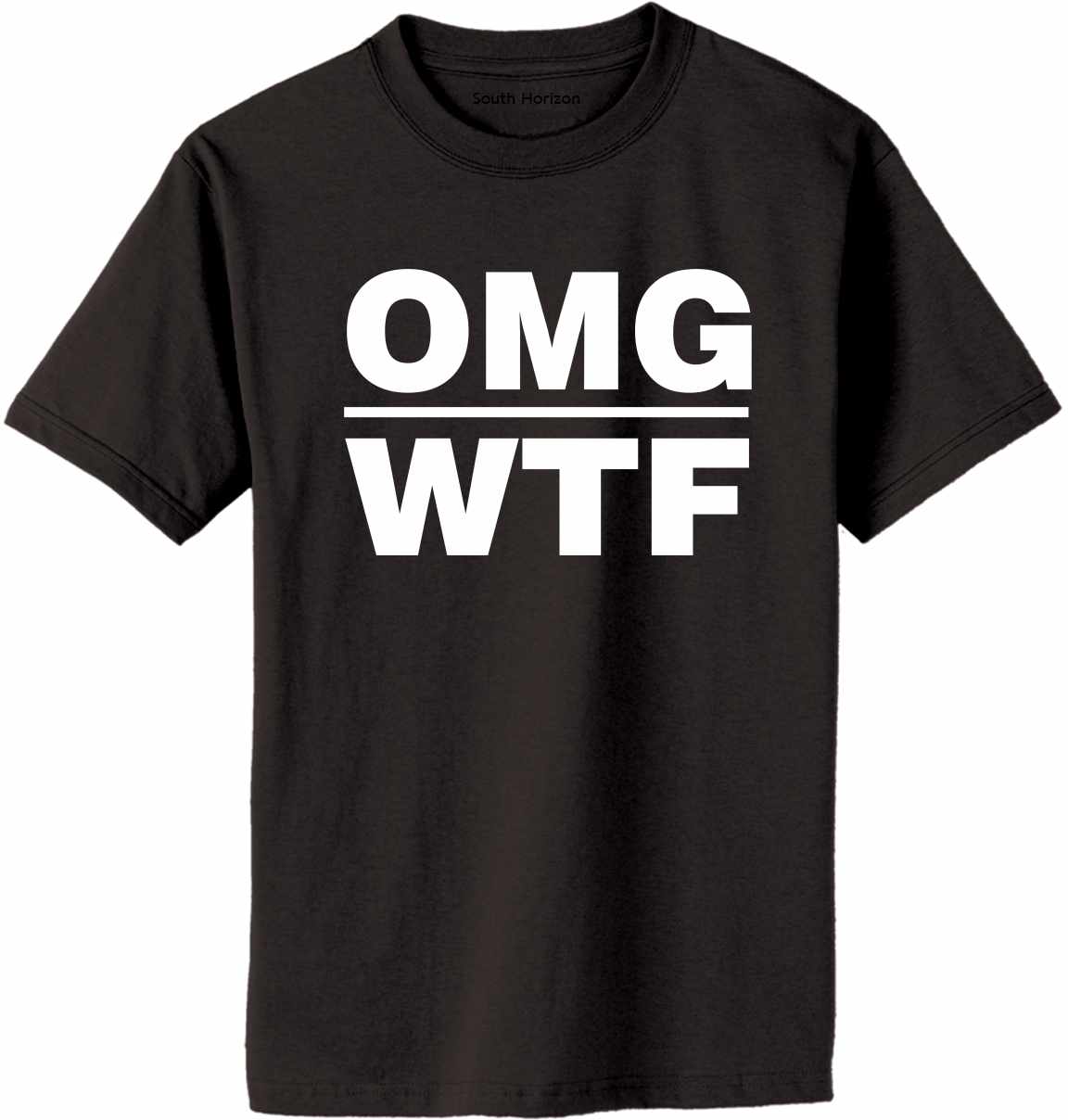 OMG - WTF on Adult T-Shirt