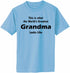 This is what the World's Greatest Grandma Looks Like Adult T-Shirt (#761-1)