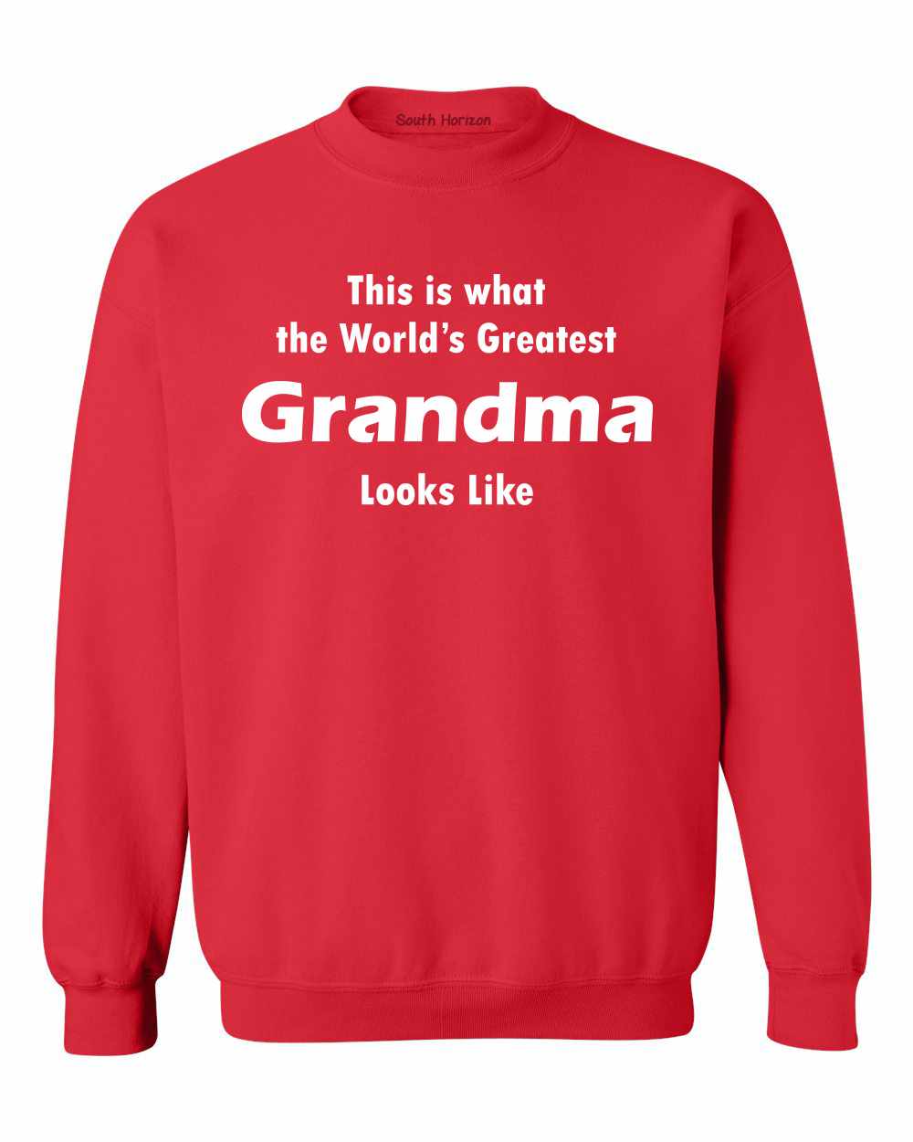 This is what the World's Greatest Grandma Looks Like on SweatShirt