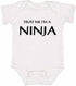 Trust Me I'm a NINJA on Infant BodySuit