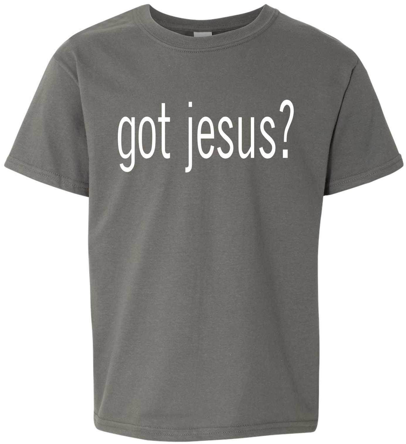 Got Jesus on Kids T-Shirt