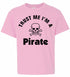 Trust Me I'm a Pirate on Kids T-Shirt (#808-201)