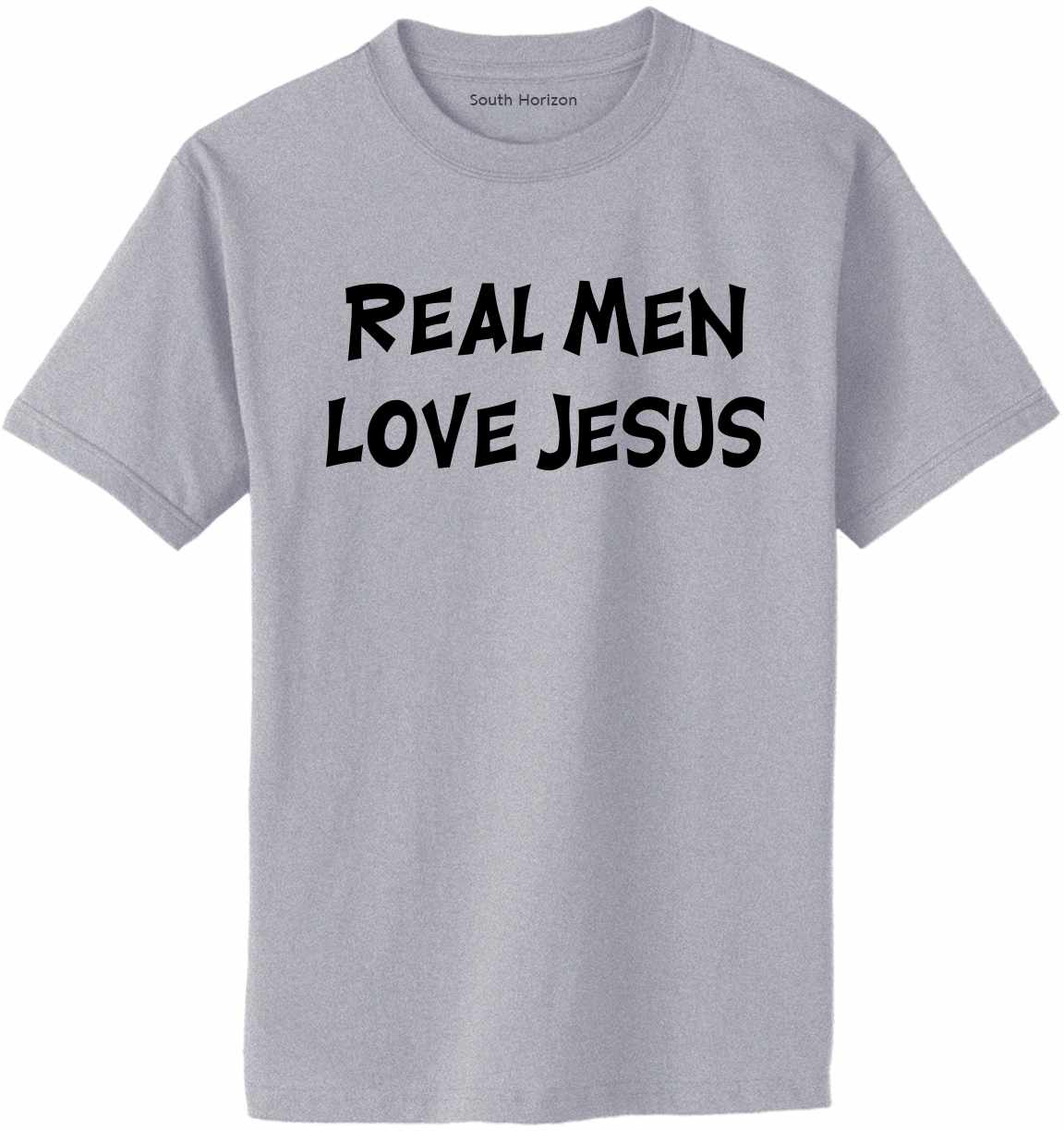 Real Men Love Jesus Adult T-Shirt (#81-1)