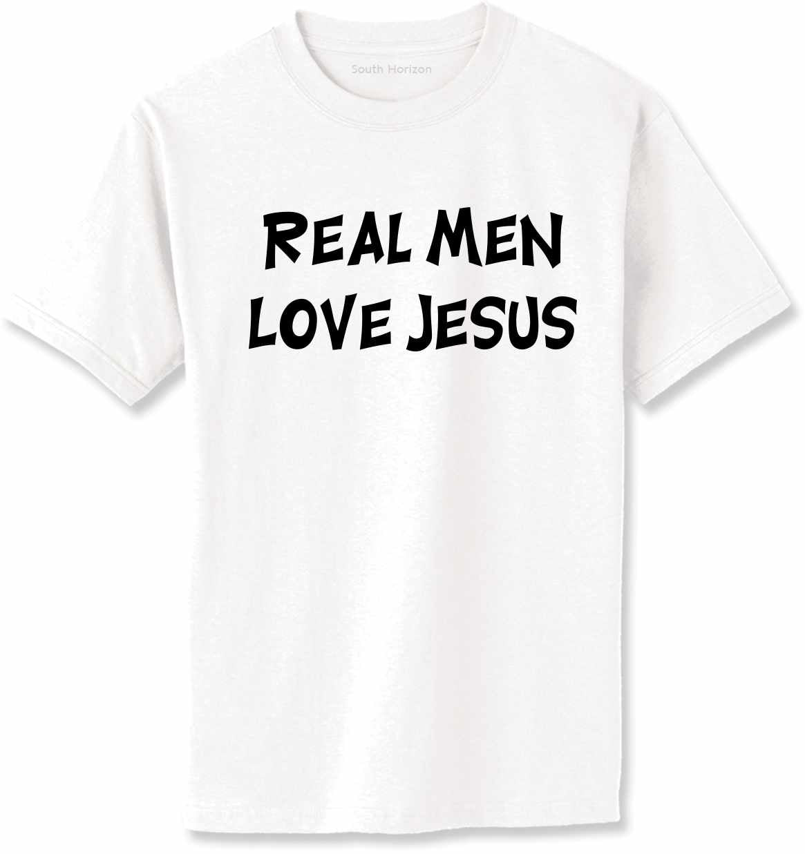 Real Men Love Jesus Adult T-Shirt (#81-1)