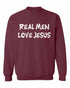 Real Men Love Jesus on SweatShirt (#81-11)