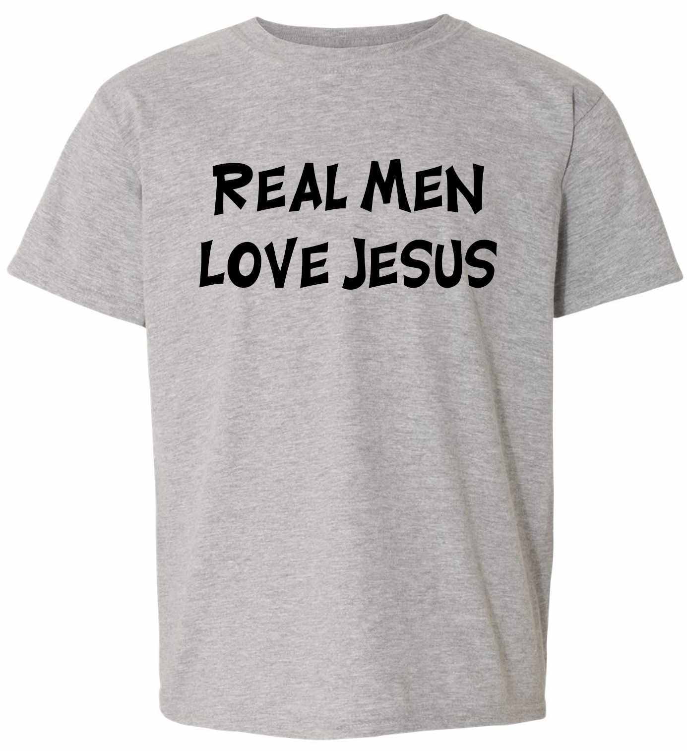 Real Men Love Jesus on Kids T-Shirt
