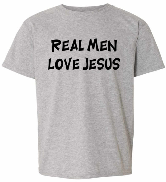 Real Men Love Jesus on Kids T-Shirt