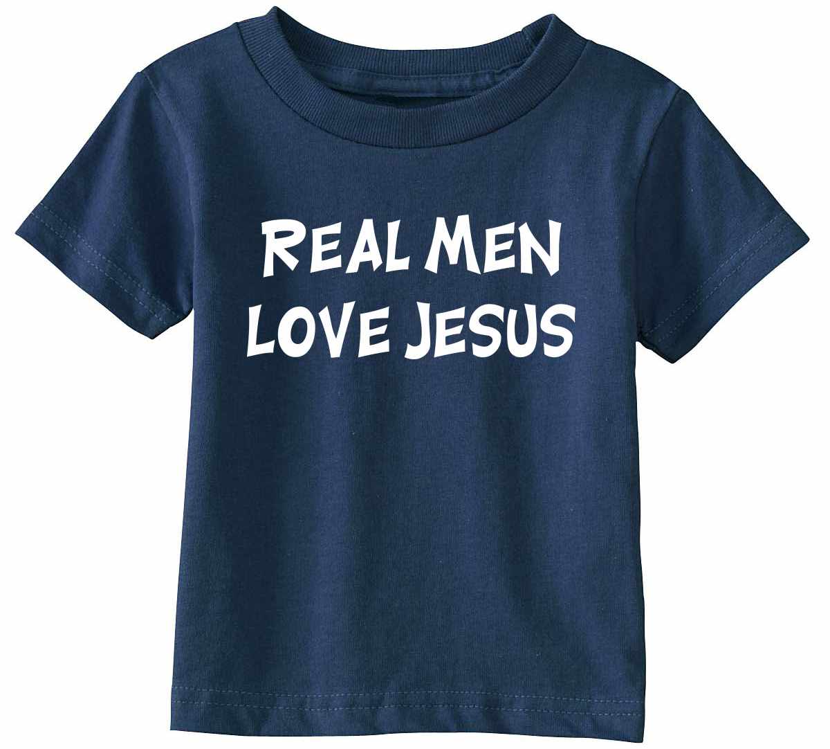 Real Men Love Jesus Infant/Toddler 