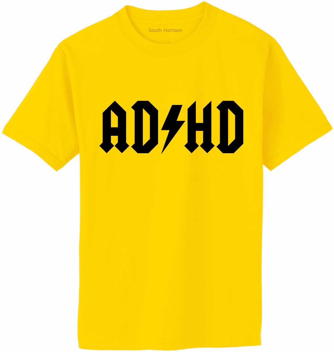 ADHD Adult T-Shirt (#828-1)