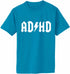 ADHD Adult T-Shirt