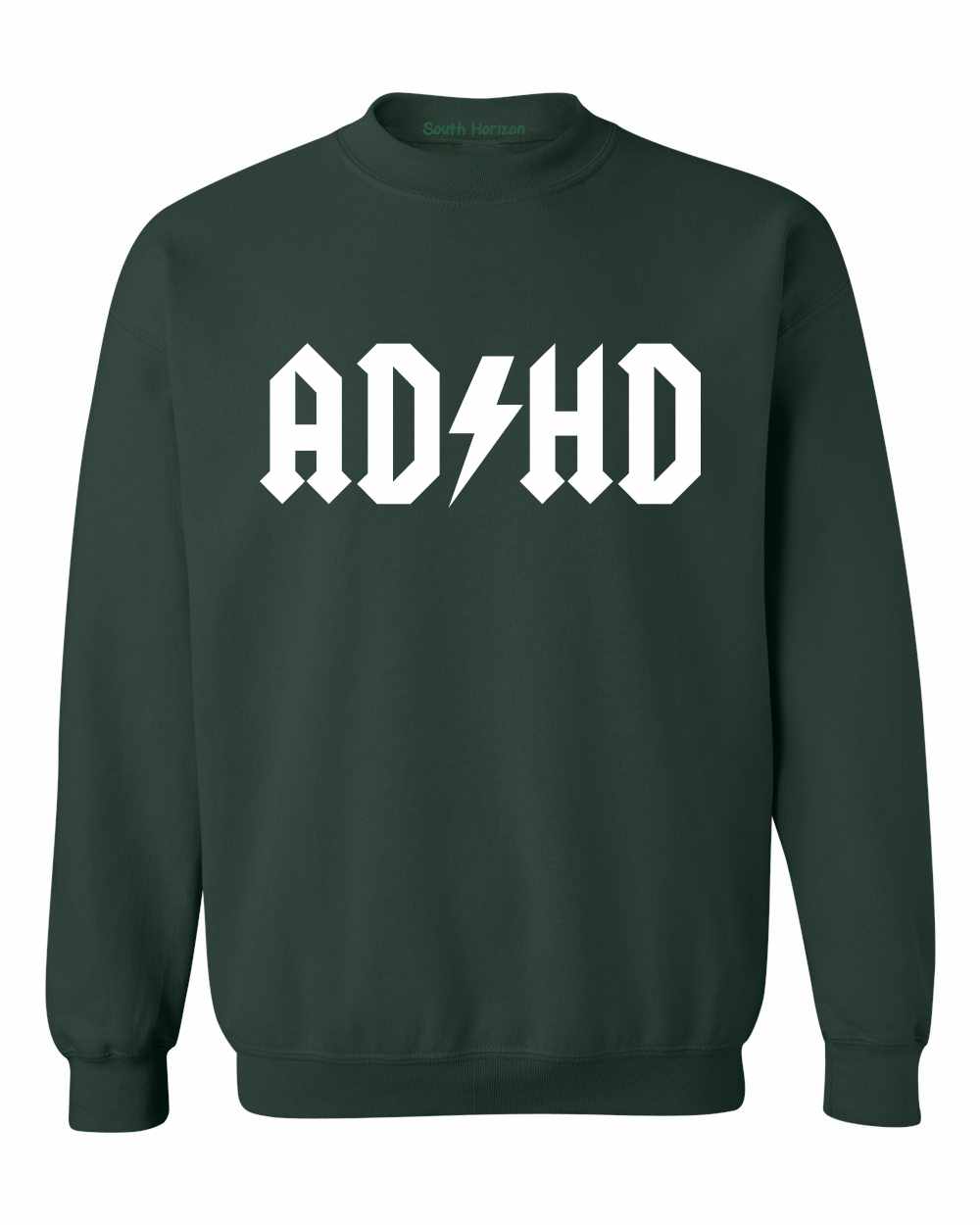 ADHD on SweatShirt (#828-11)