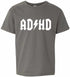 ADHD on Kids T-Shirt (#828-201)