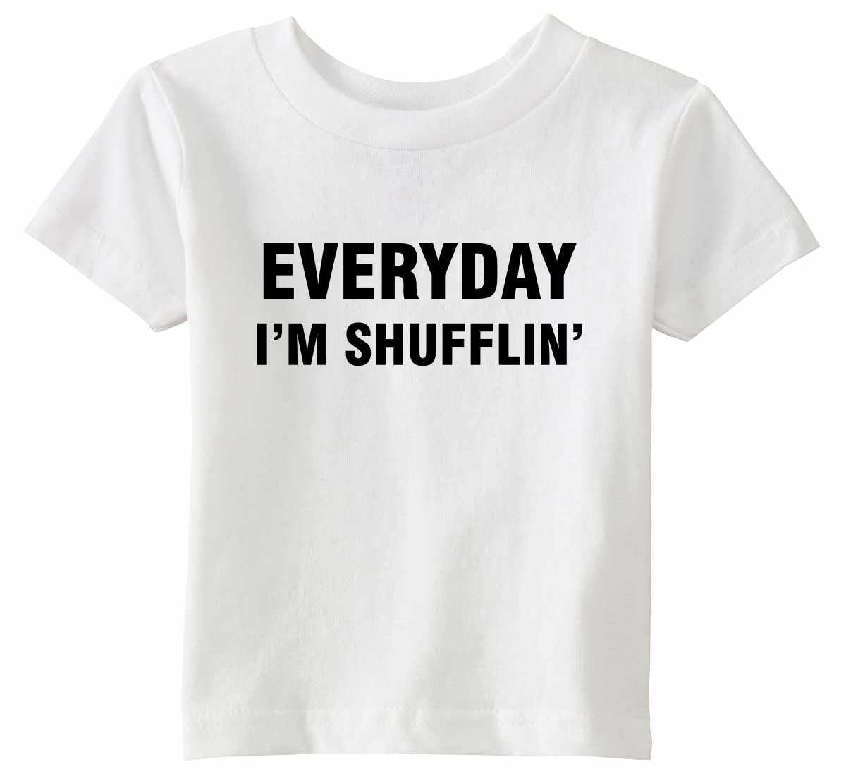 EVERYDAY I'M SHUFFLIN Infant/Toddler 