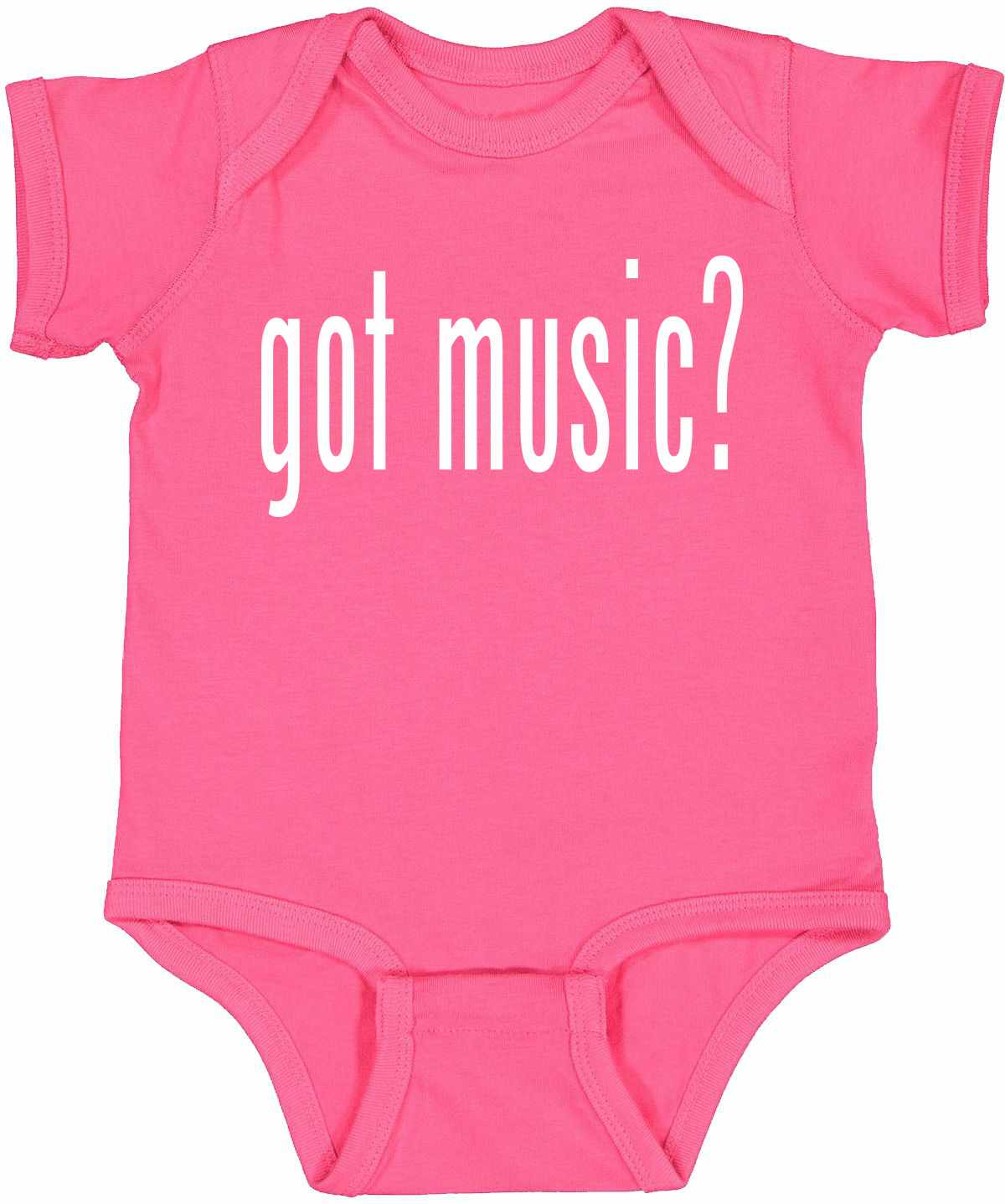 Got Music? on Infant BodySuit (#840-10)