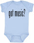 Got Music? on Infant BodySuit