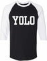 YOLO on Adult Baseball Shirt