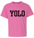 YOLO on Kids T-Shirt (#850-201)