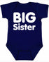 BIG SISTER on Infant BodySuit (#853-10)
