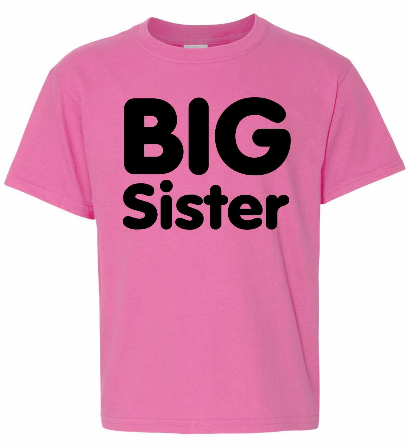 BIG SISTER on Youth T-Shirt (#853-201)