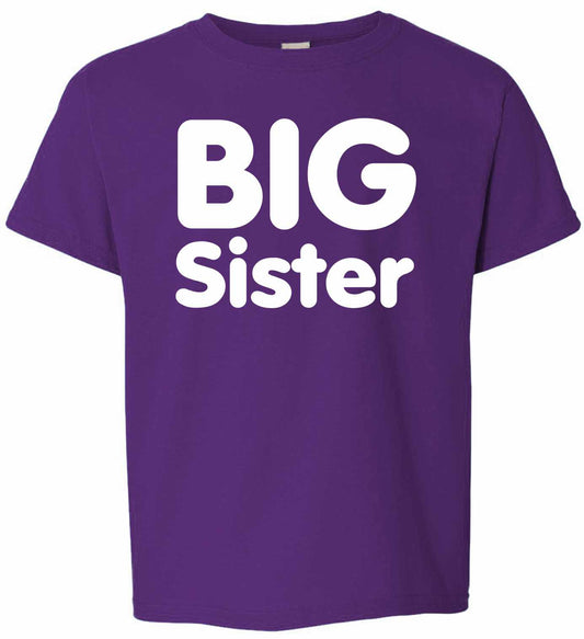 BIG SISTER on Youth T-Shirt