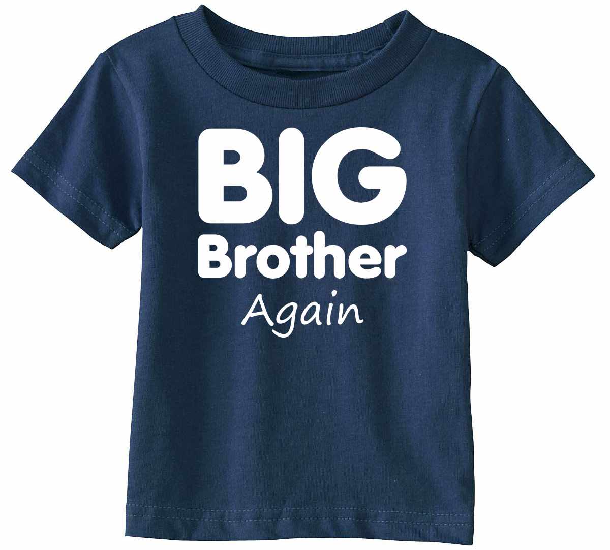 Big Brother Again Infant/Toddler 