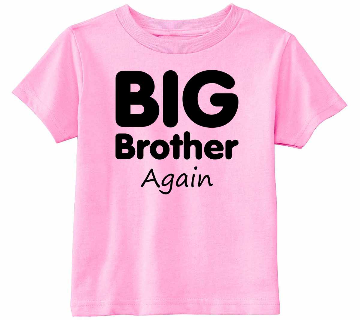 Big Brother Again Infant/Toddler  (#858-7)