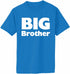 BIG BROTHER Adult T-Shirt
