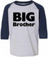 BIG BROTHER on Youth Baseball Shirt (#861-212)
