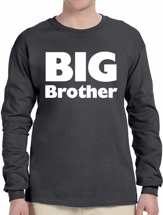 BIG BROTHER on Adult Long Sleeve