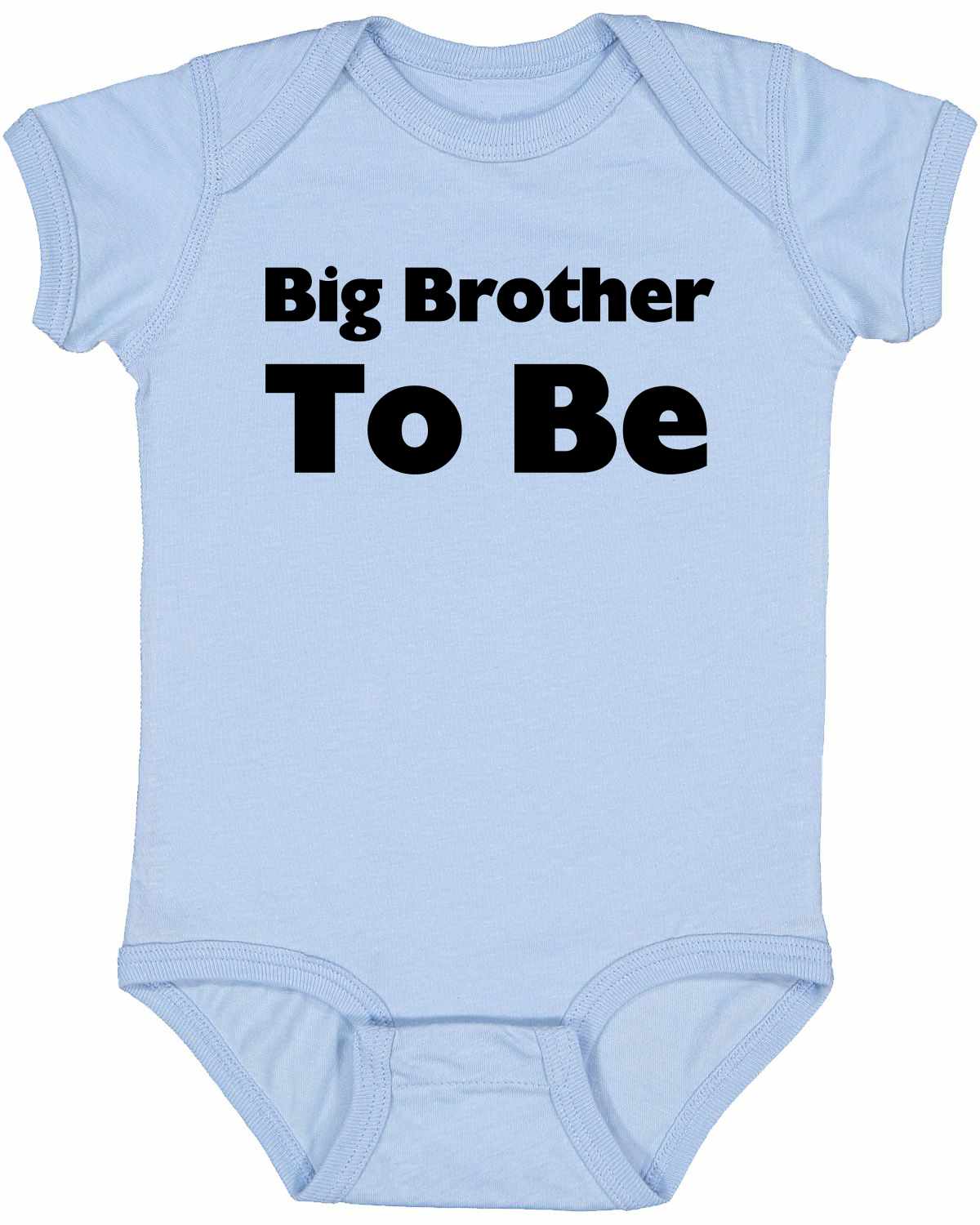 Big Brother To Be on Infant BodySuit