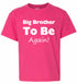 Big Brother To Be Again on Kids T-Shirt