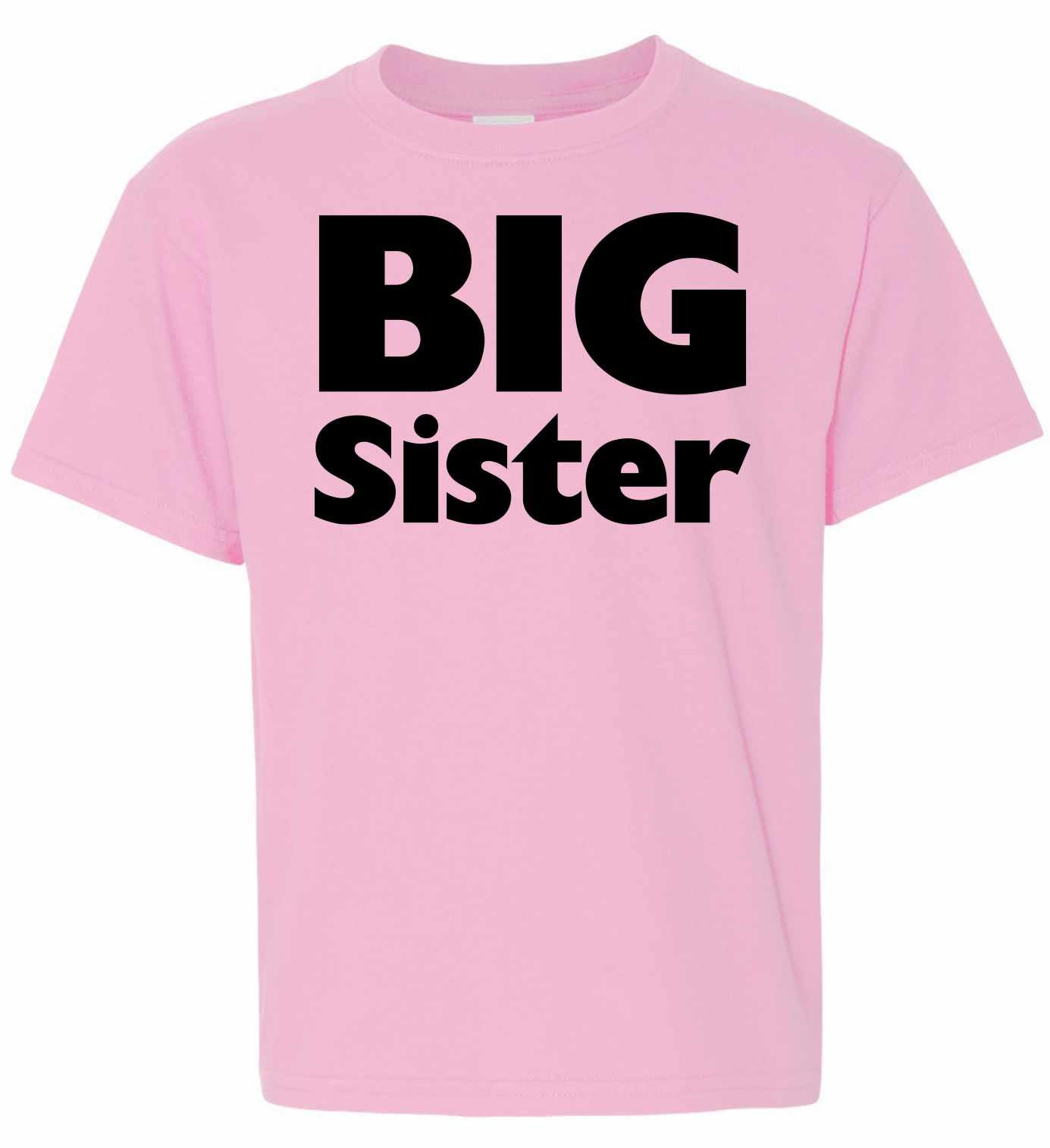 BIG SISTER on Youth T-Shirt (#874-201)
