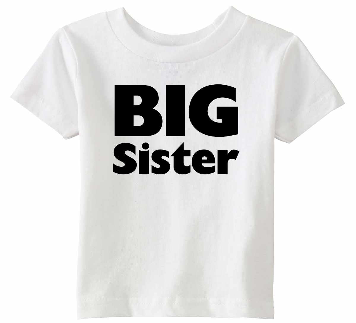 BIG SISTER Infant/Toddler  (#874-7)