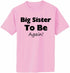 Big Sister To Be Again Adult T-Shirt (#877-1)