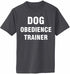 DOG OBEDIENCE TRAINER Adult T-Shirt (#882-1)