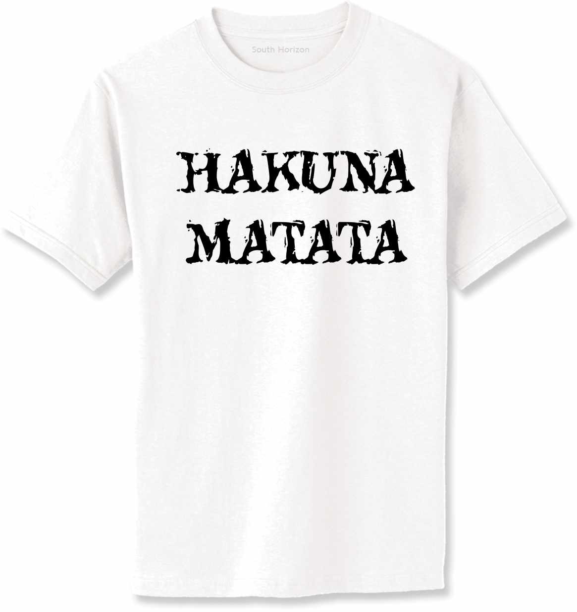 HAKUNA MATATA Adult T-Shirt (#903-1)