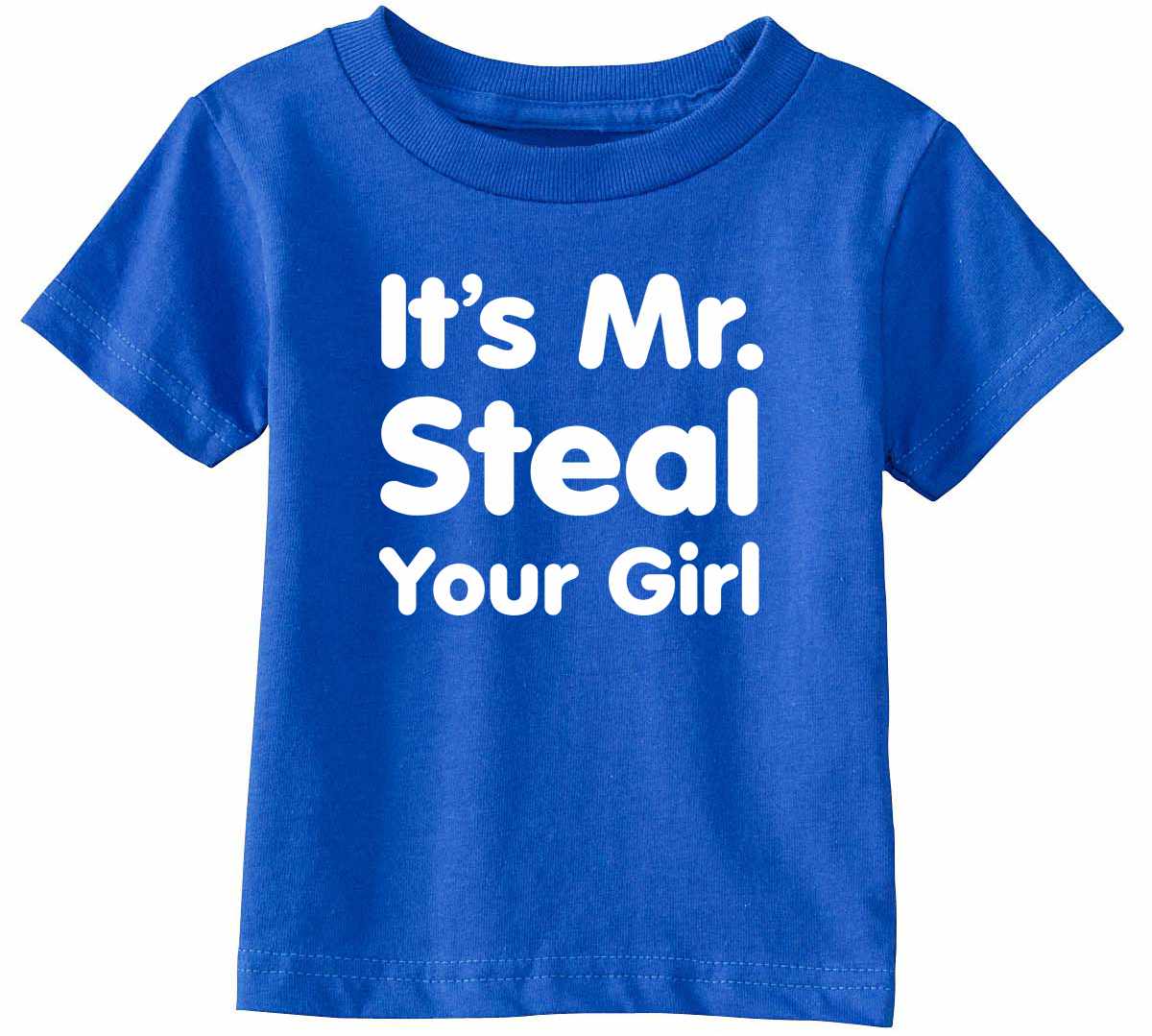 It's Mr. Steal Your Girl Infant/Toddler 