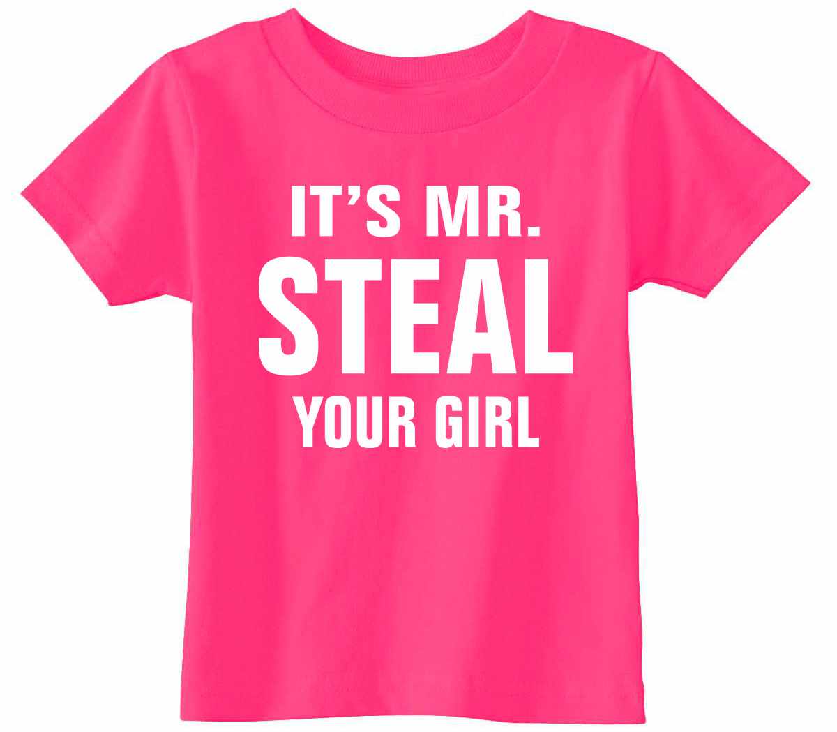 IT'S MR. STEAL YOUR GIRL Infant/Toddler  (#906-7)