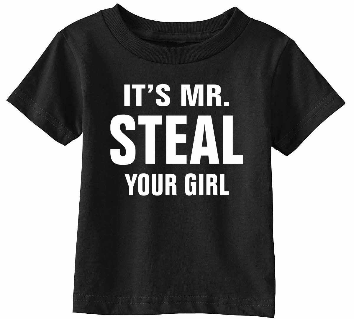 IT'S MR. STEAL YOUR GIRL Infant/Toddler 