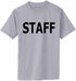 STAFF Adult T-Shirt (#923-1)