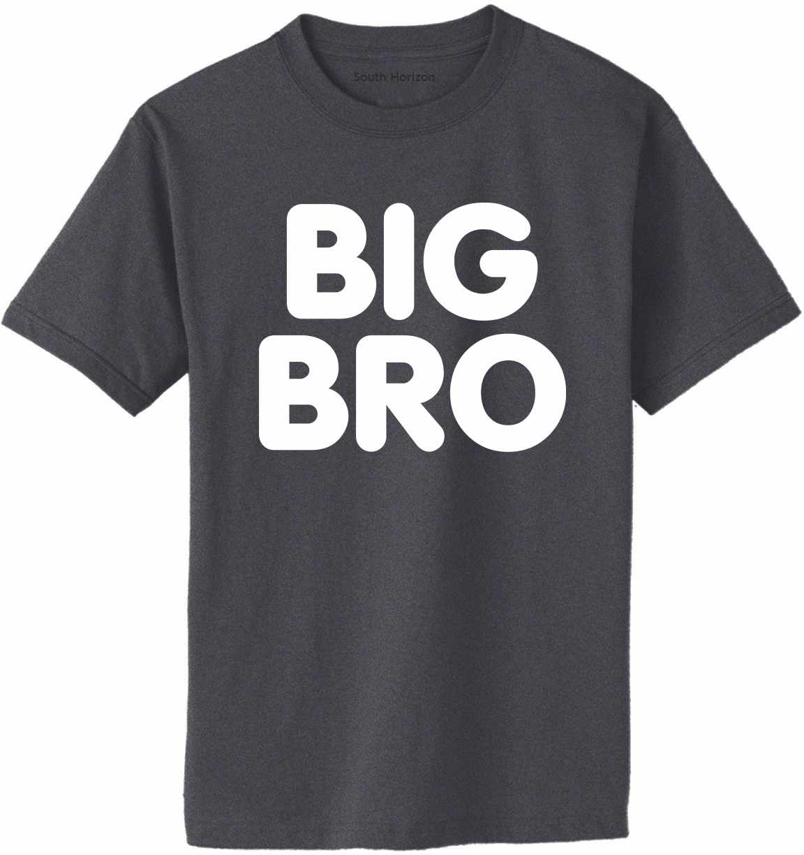BIG BRO on Adult T-Shirt (#951-1)
