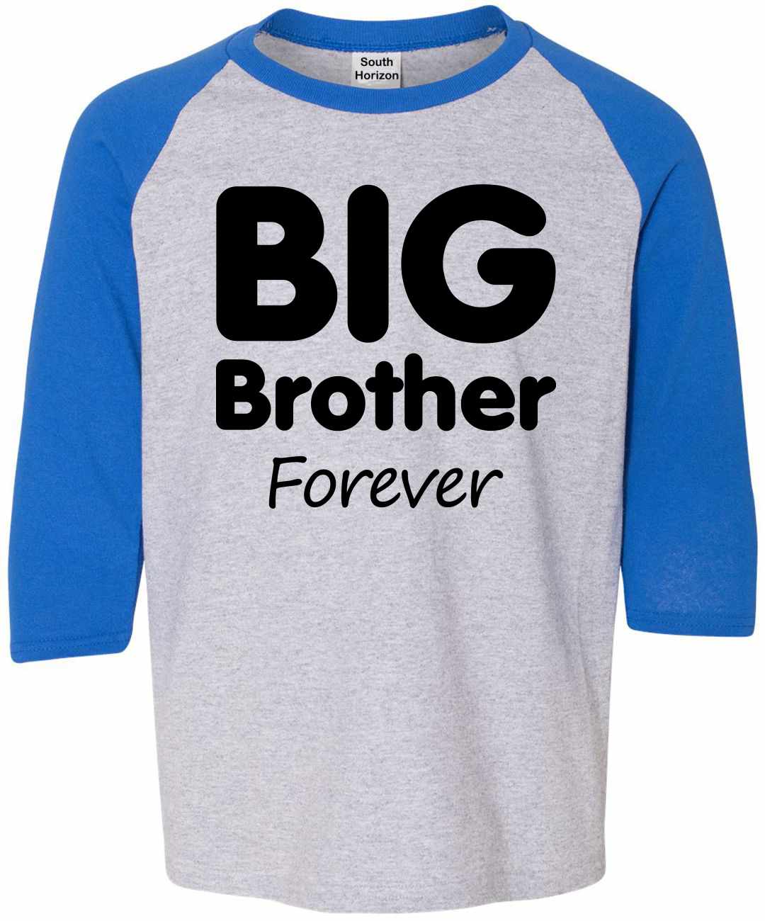 Big Brother Forever on Youth Baseball Shirt (#952-212)