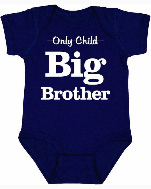 Only Child Big Brother on Infant BodySuit
